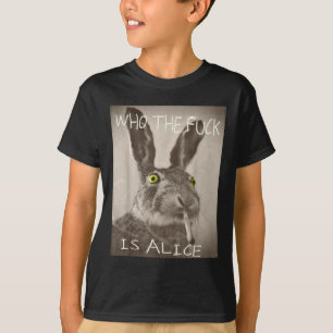 Camiseta Retro Quien F_ck Es Alicia Conejo Gracioso