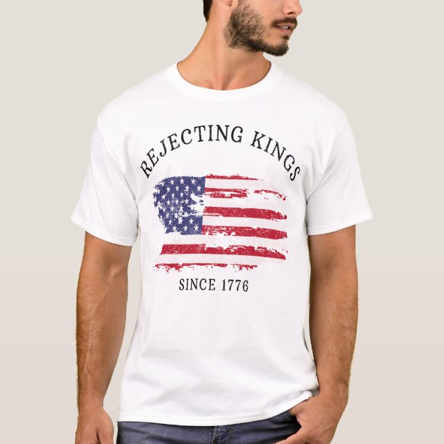 Camiseta Retro Rechazando Reyes Desde Protesta De 1776 (Anverso)