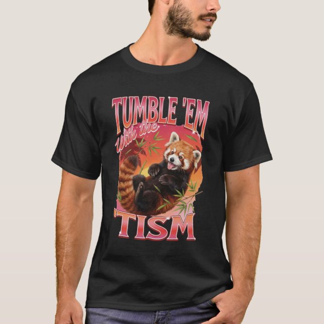 Camiseta Retro Red Panda "Tumble 'Em With The 'Tism"  (Anverso)
