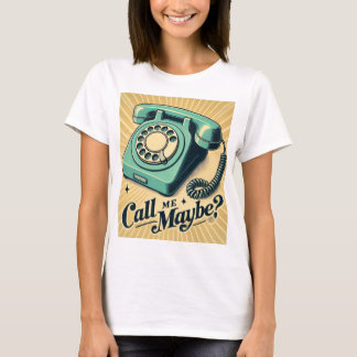 Camiseta Retro Ringback - ¿Me Llamas Tal Vez?