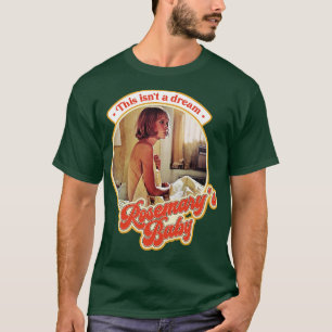 Camiseta Retro Rosemarys Baby Esto no es un sueño