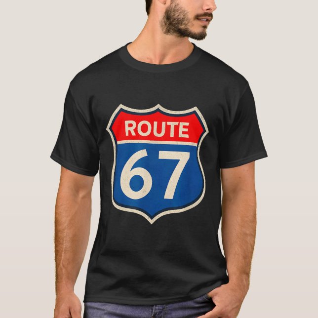 Camiseta Retro Route 67 Meme Six Seven Aura Energy Number 6 (Anverso)