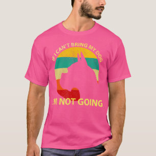 Camiseta Retro Si No Puedo Traer A Mi Perro No Me Voy A Box