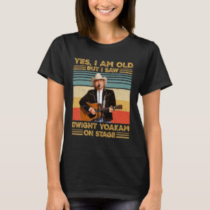 Camiseta Retro Sí, soy viejo, pero vi a Dwight Yoakam en el