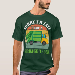 Camiseta Retro Siento haber llegado tarde al ver un camión 