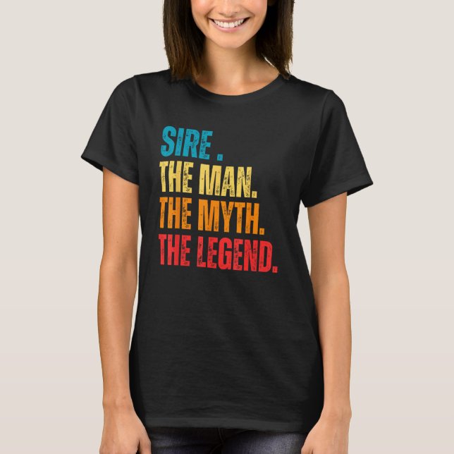Camiseta Retro Sire the Man the Myth the Legend Pops Presen (Anverso)