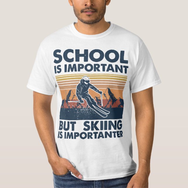 Camiseta Retro SKiing School Is Important But Skiing Is Imp (Anverso)