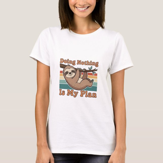 Camiseta Retro Sloth Lazy Humor Women’s T-Shirt (Anverso)