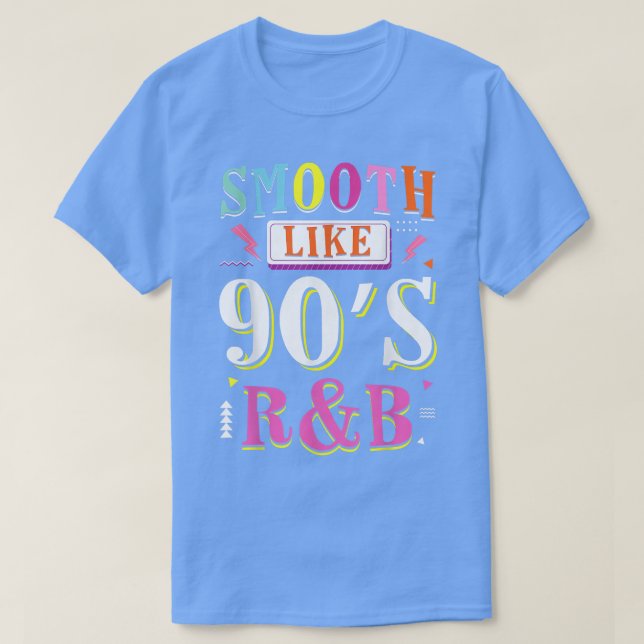 Camiseta Retro Smooth Like 90 R&B Hip Hop Music Aover (Diseño del anverso)