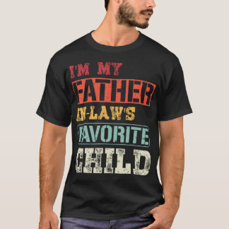 Camiseta Retro Soy El Hijo Predilecto De Mi Suegro D