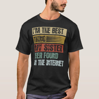 Camiseta Retro Soy Lo Mejor Que Mi Hermana Encontró