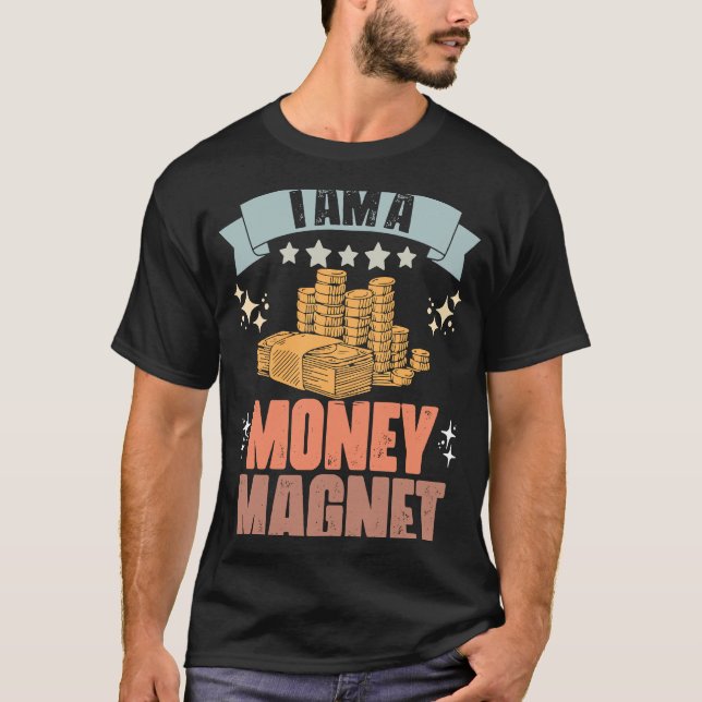 Camiseta Retro Soy Un Imán De Dinero Manifiesto Riqueza Pos (Anverso)