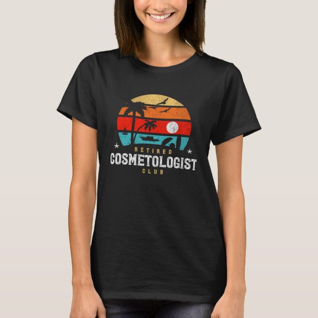 Camiseta Retro Style Retirement Gag Idea Cosmetolo retirado (Anverso)