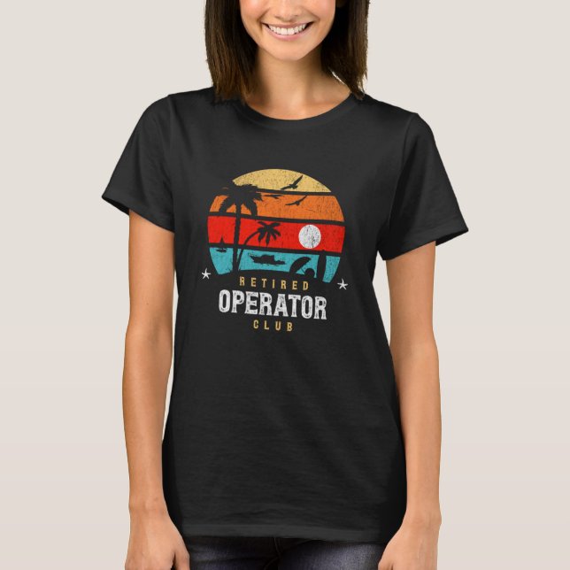 Camiseta Retro Style Retirement Gag Idea Operato retirado (Anverso)