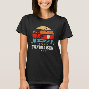 Camiseta Retro Style Retirement Gag Idea Recaudación de Fon