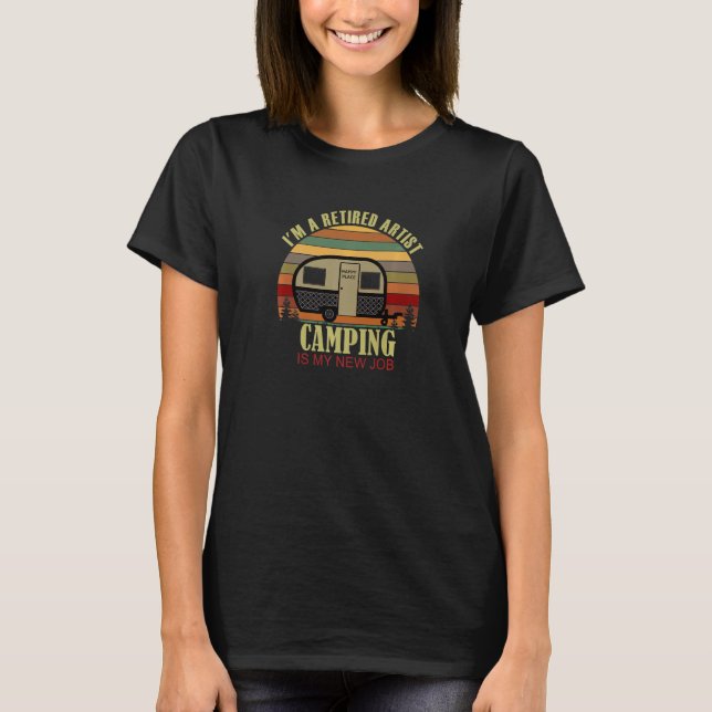 Camiseta Retro Sunset Camper Retired ARTIST New Job Camping (Anverso)