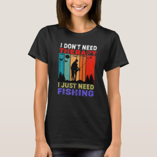 Camiseta Retro Sunset  I Don't Need Therapy I Just Need Fis