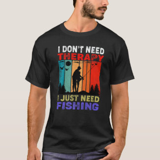 Camiseta Retro Sunset  I Don't Need Therapy I Just Need Fis
