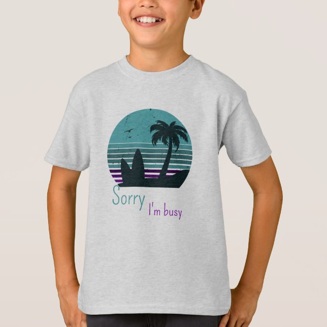 Camiseta Retro Sunset - Lo siento, estoy ocupado (Anverso)