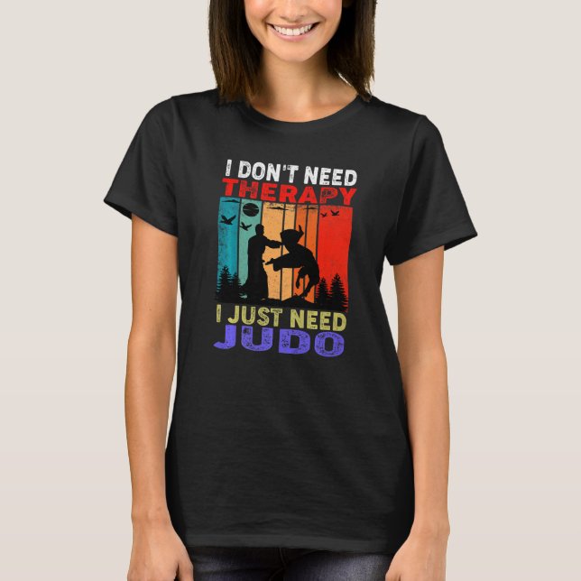 Camiseta Retro Sunset Slogan I Don't Need Therapy I Just Ne (Anverso)
