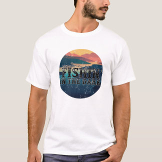 Camiseta Retro Sunset, Tú Y Yo Vamos A Pescar A La Oscura.