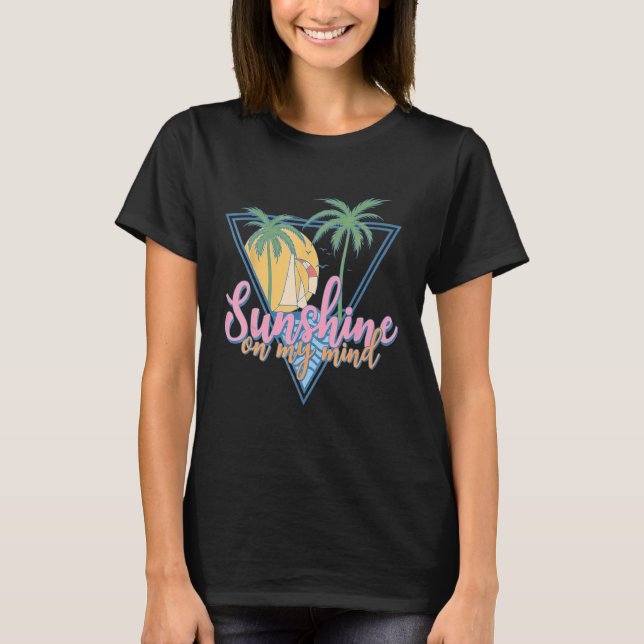 Camiseta Retro Sunshine En Mi Mente Amar Verano Vac Tropica (Anverso)