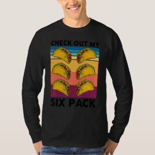 Camiseta Retro Taco Check Out My Six Pack 6 Pack Mexican Fo