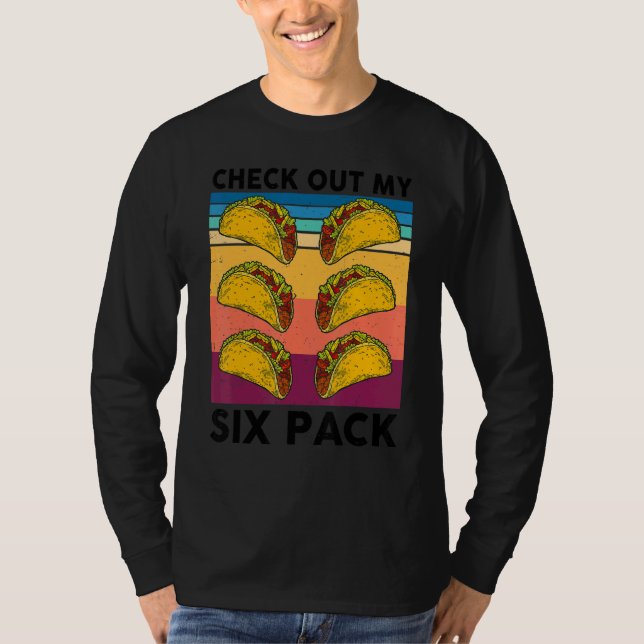 Camiseta Retro Taco Check Out My Six Pack 6 Pack Mexican Fo (Anverso)