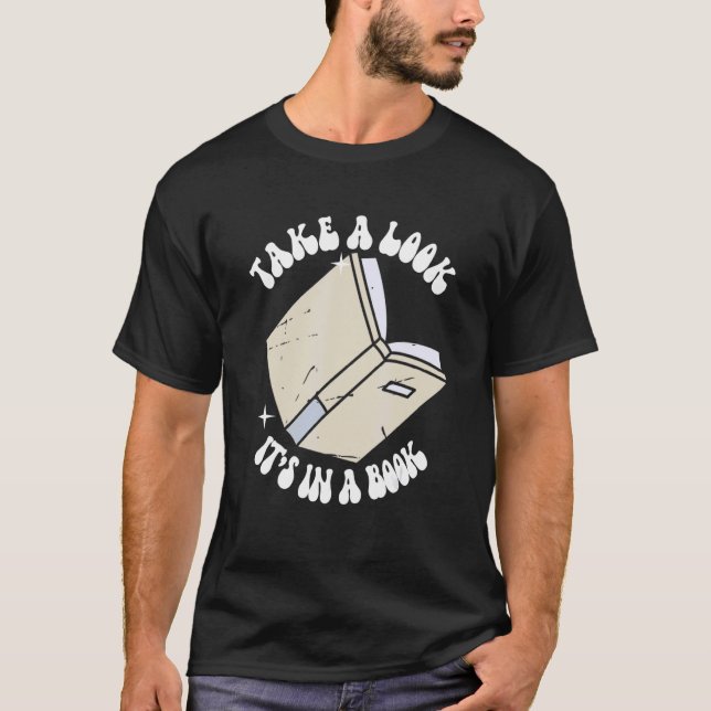 Camiseta Retro Take A Look It's In A Book Reading   (Anverso)