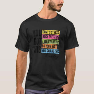 Camiseta Retro Tienes esto, no enfades Rock The Test Tes