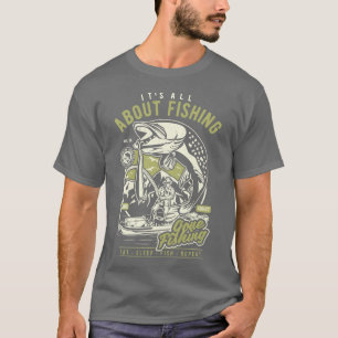 Camiseta Retro todo se trata de pescar la pesca desaparecid