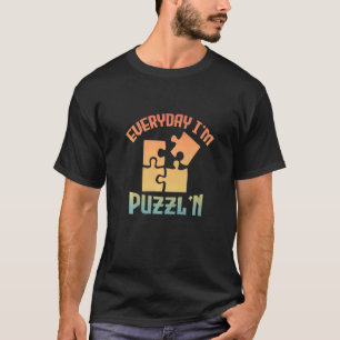 Camiseta Retro Todos Los Días Soy Puzzl'n Jigsaw Puzzle Mas