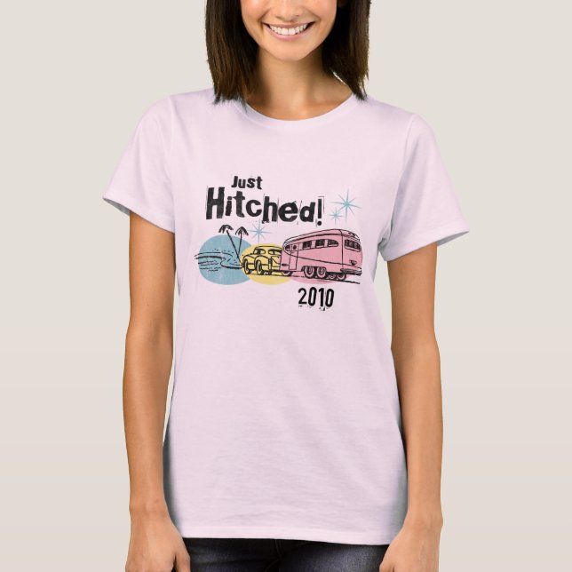 Camiseta Retro Trailer Just Hitched Personalized T-Shirt (Anverso)