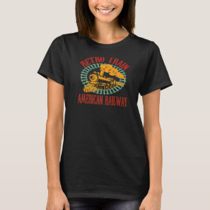 Camiseta Retro Train American Railroad Locomotora de ferroc