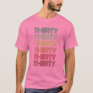 Camiseta Retro TREINTA Vintage 30 Cumpleaños Hola 30 Thirti