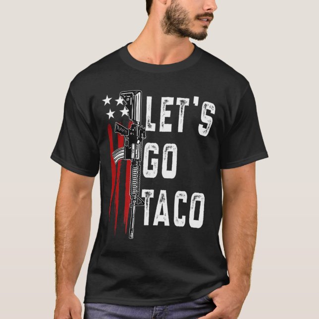 Camiseta Retro Trump Always Chickens Out Let's Go Taco Funn (Anverso)