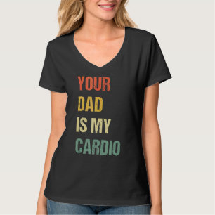 Camiseta Retro Tu Papá Es Mi Cardio 2022