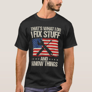 Camiseta Retro Us Flag That's What I Do I Fix Stuff & I Kno