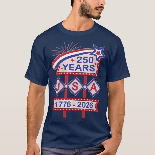 Camiseta Retro USA 250th Anniversary Marquee Sign 1776-2026 (Anverso)