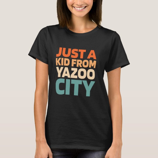 Camiseta Retro Uu City Usa Solo Un Niño De Mississippi Yazo (Anverso)