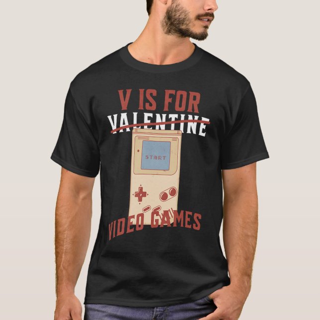 Camiseta Retro V es para los videojuegos no para San Valent (Anverso)