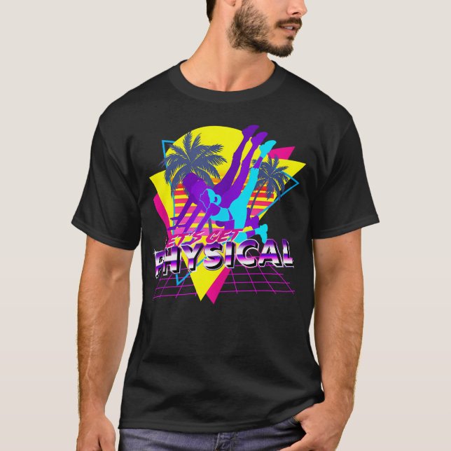 Camiseta Retro Vamos A Tener Físico Totalmente El Fitn De L (Anverso)