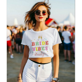 Camiseta Retro Vibes de novia Nombre personalizado Bachelor
