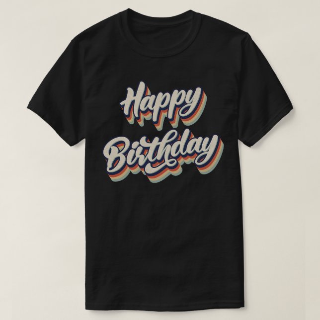 Camiseta Retro Vintage Happy Birday (Diseño del anverso)