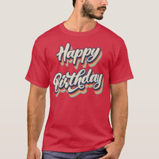 Camiseta Retro Vintage Happy Birday