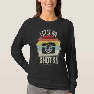 Camiseta Retro Vintage Lets Do Shots Camera Photographer