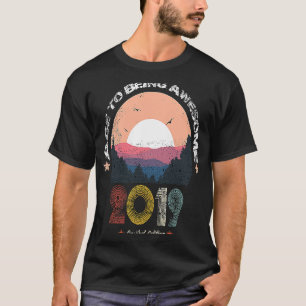 Camiseta Retro vintage lo mejor de 2019 genial desde su cum