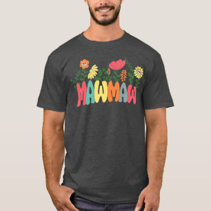Camiseta Retro Vintage Mawmaw Mejor Abuela Jamás Moda Flora