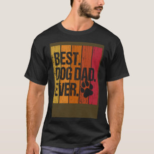 Camiseta Retro Vintage Mejor Perro Papá Nunca Día Del Padre