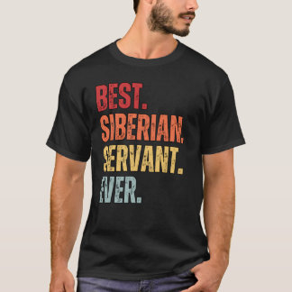 Camiseta Retro Vintage MEJOR SIRVIENTE SIBERIANO DE TODOS L